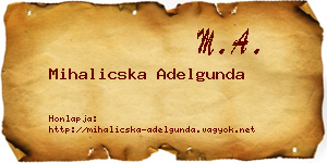 Mihalicska Adelgunda névjegykártya